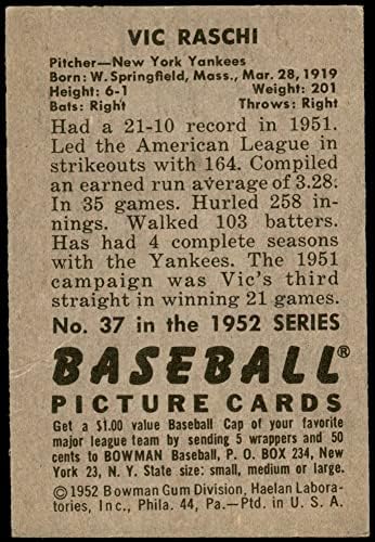 1952 Боуман Обикновена бейзболна картичка 37 Вик Раши от Ню Йорк Янкис Клас Отличен