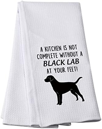Кухненски кърпи PWHAOO Black Lab Кухня ще бъде пълна, Без кухненски кърпи, Black Lab подарък любовник Black Lab (без тениски Black Lab)