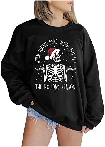 When You ' re Dead Inside-Но това е Сезонът на отпуските, Hoody, Дамски Пуловер с кръгло деколте, Пуловери Свободно, намаляване, Коледни