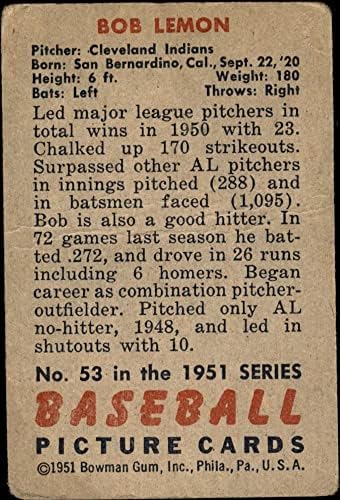 1951 Боуман Обикновена бейзболна картичка 53 Боб Лемон от Кливланд Индианс Клас Добър